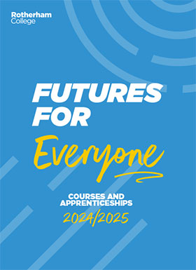 Rotherham College Course Guide 2024/25 Cover