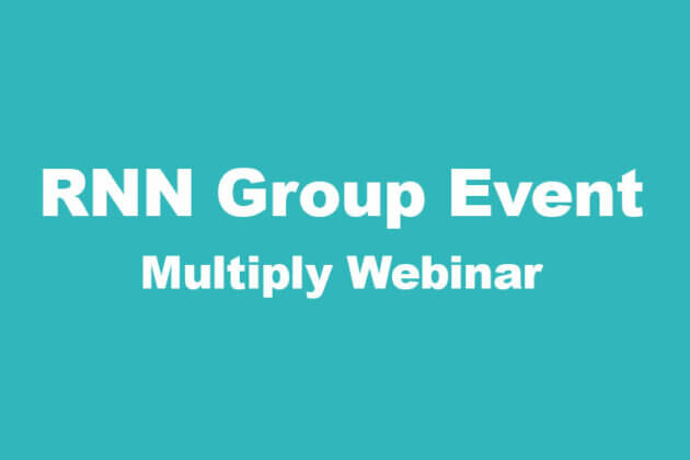 RNN Group Event - Multiply Webinar