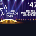 National Centre For Diversity FREDIE Awards 2025 #47 - Top 100 most inclusive workplaces